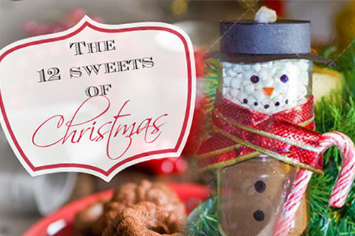 12 Sweets of Christmas 12 Sweets of Christmas